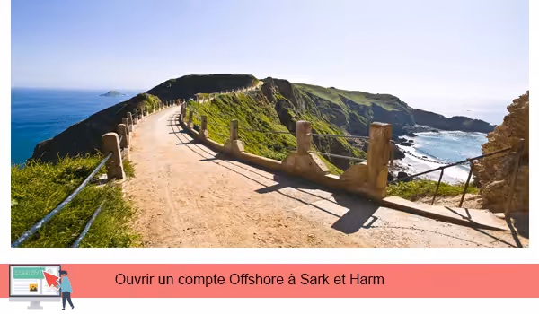 Ouvrir un compte offshore à Sark et Herm