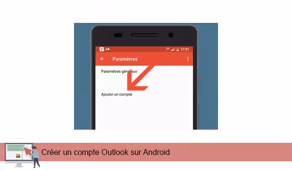 Comment configurer outlook sur mon telephone portable 