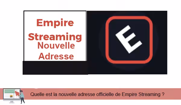 Accès empire streaming site de streaming gratuit sans inscription