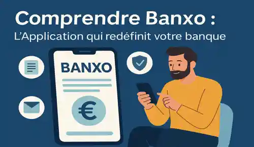 Banxo application bancaire